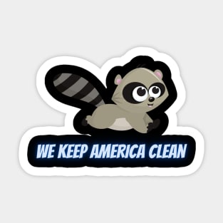 We Keep America Clean Sticker